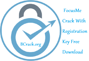  FocusMe Crack With Registration Key Free Download 2022