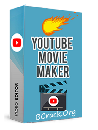 YouTube Movie Maker Crack + Key [Latest] 2022 Download Free